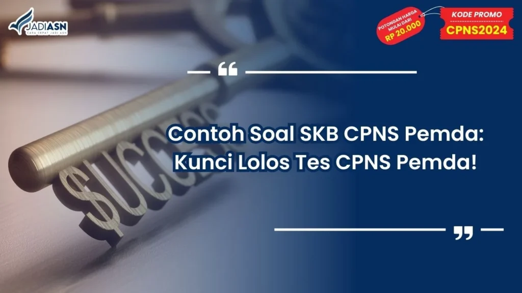 Contoh Soal SKB CPNS Pemda