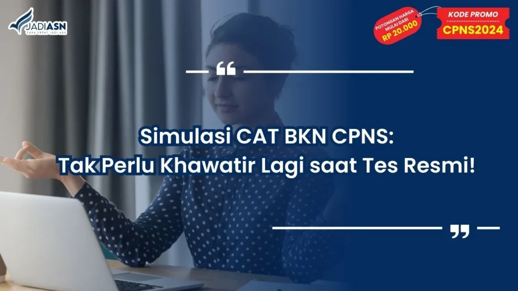Simulasi CAT BKN CPNS
