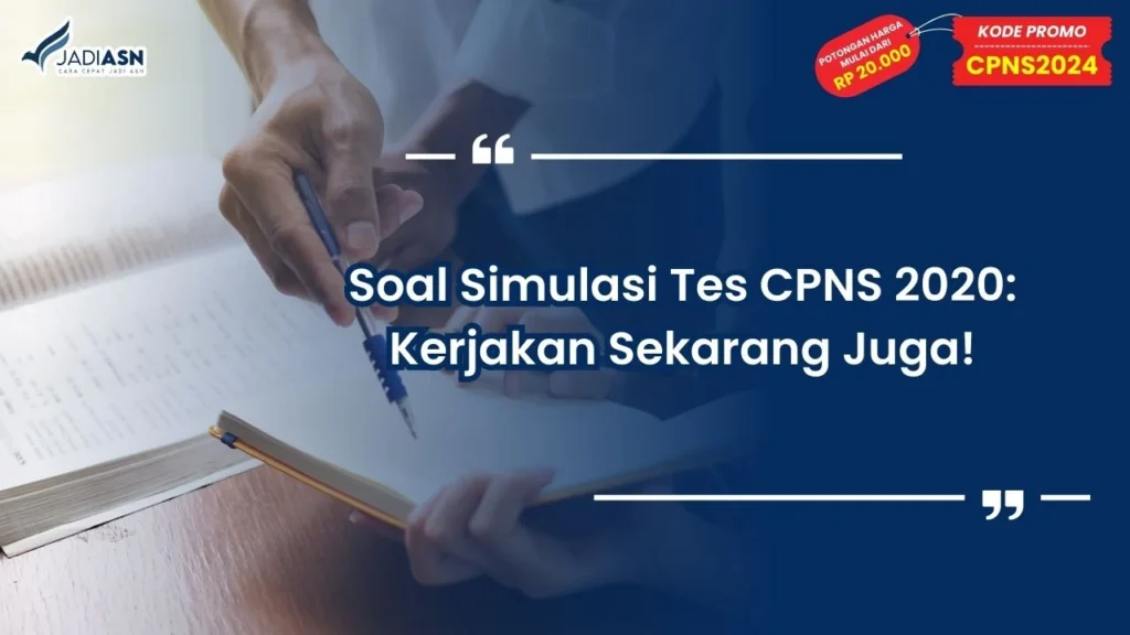 Soal Simulasi Tes CPNS 2020