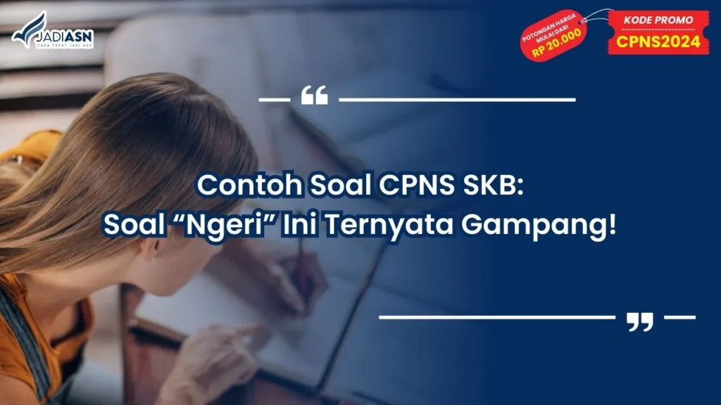 Contoh Soal CPNS SKB