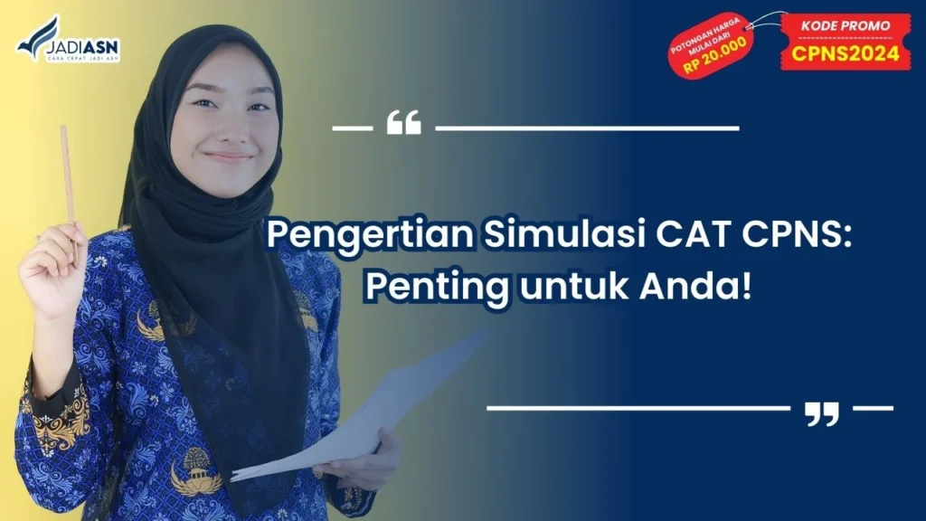 Pengertian Simulasi CAT CPNS