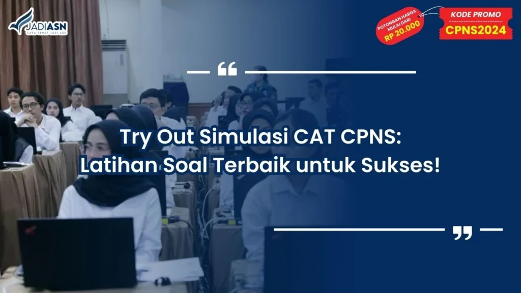 Try Out Simulasi CAT CPNS