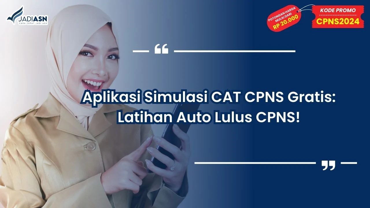 Aplikasi Simulasi CAT CPNS Gratis