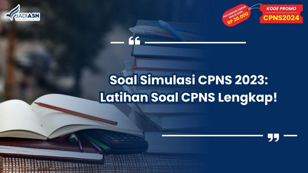 Soal Simulasi CPNS 2023