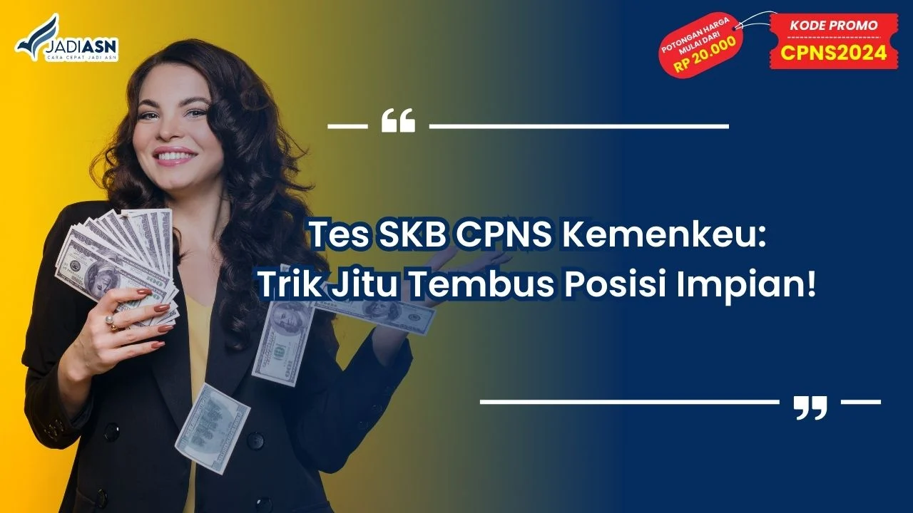 Tes SKB CPNS Kemenkeu
