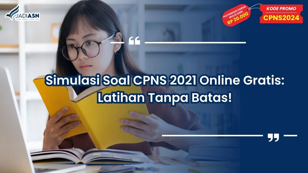 Simulasi soal cpns 2021 online gratis latihan tanpa batas 