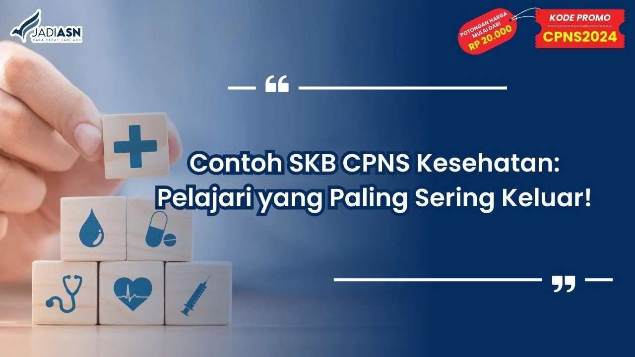 Contoh SKB CPNS Kesehatan