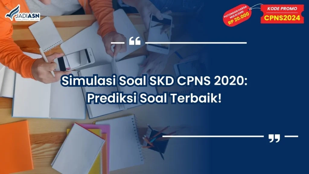 Simulasi Soal SKD CPNS 2020