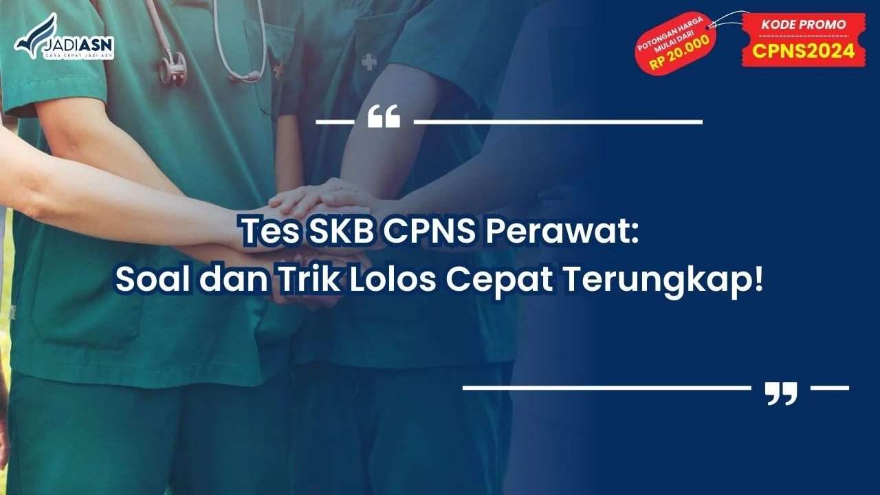 Tes SKB CPNS Perawat