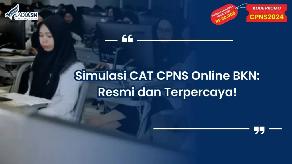 Simulasi CAT CPNS Online BKN