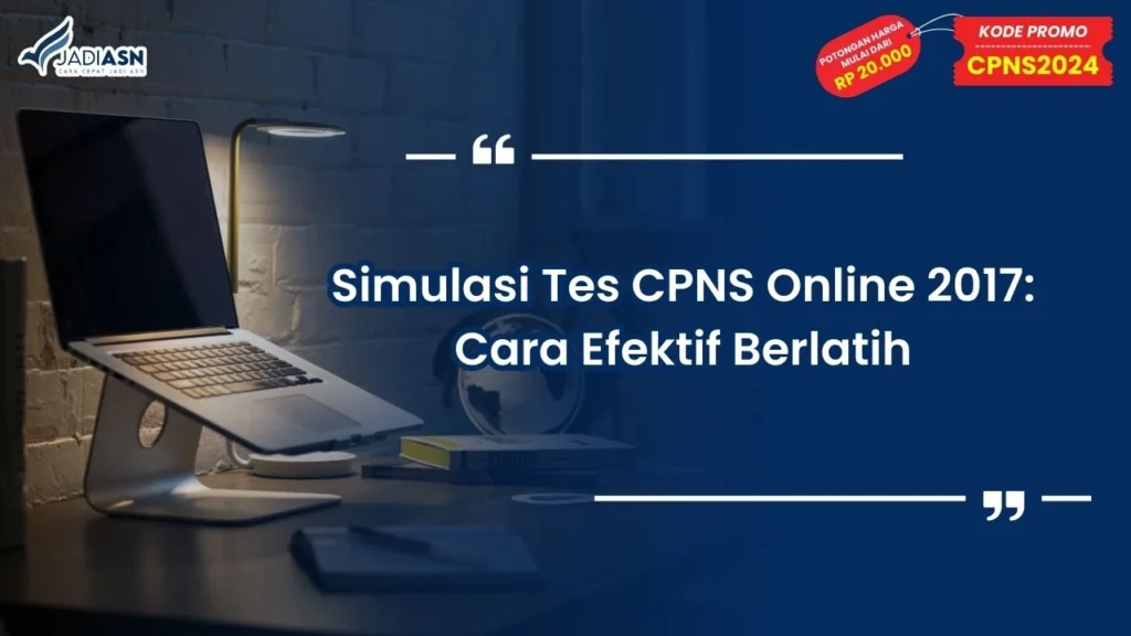 Simulasi Tes CPNS Online 2017