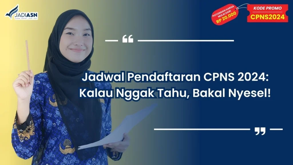 Jadwal Pendaftaran CPNS 2024