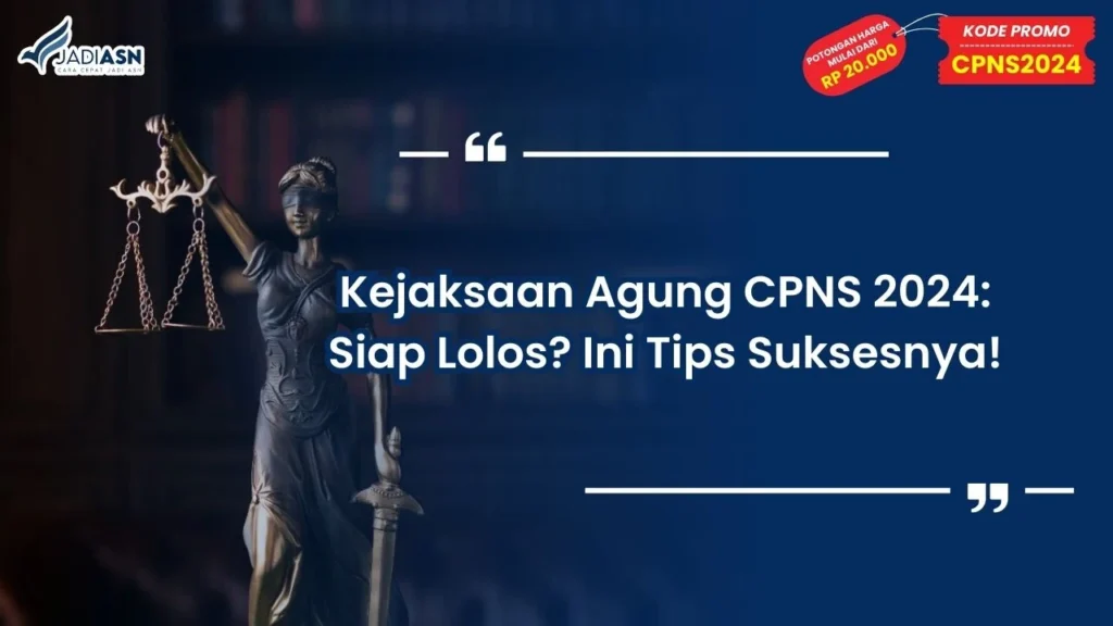 Kejaksaan Agung CPNS