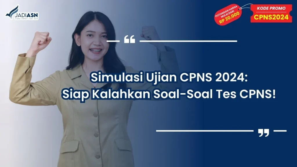 Simulasi Ujian CPNS 2024