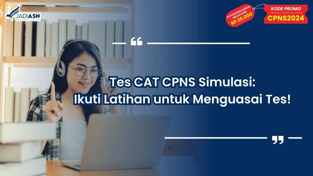 Tes CAT CPNS Simulasi