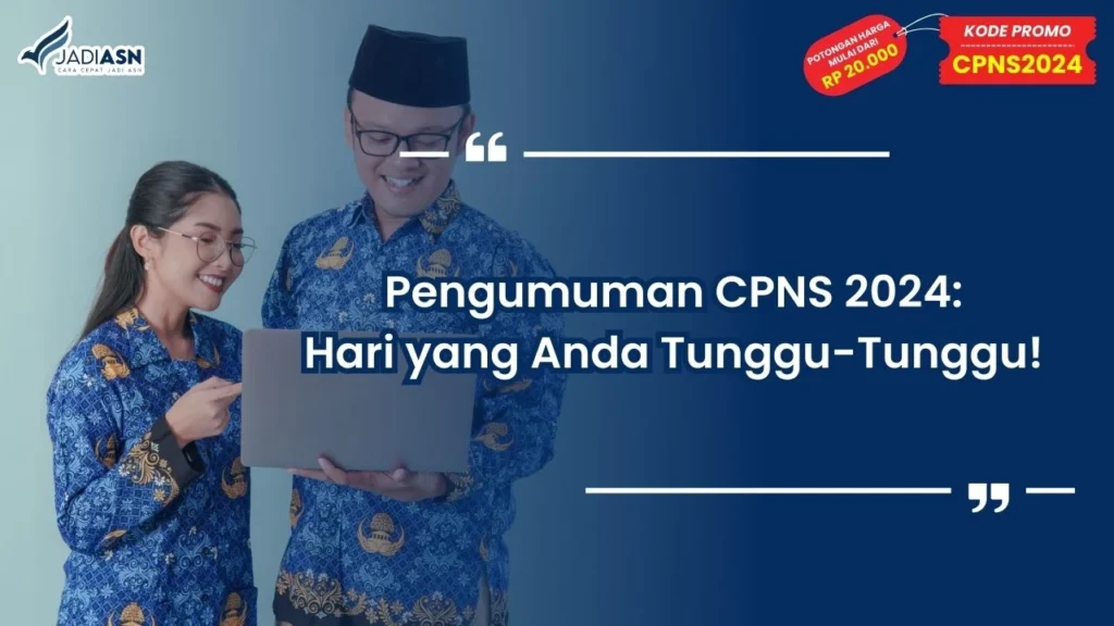 Pengumuman CPNS 2024