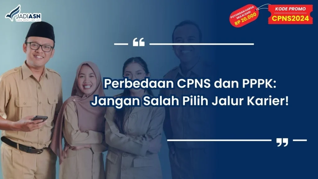 Perbedaan CPNS dan PPPK