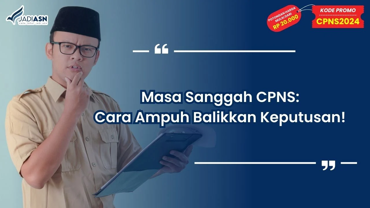 Masa Sanggah CPNS