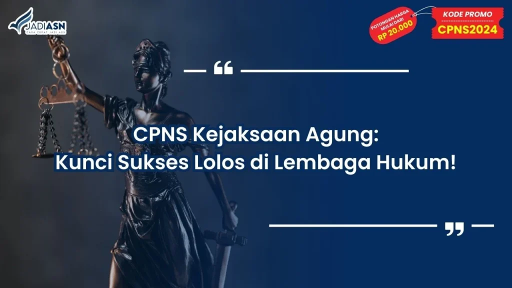 CPNS Kejaksaan Agung