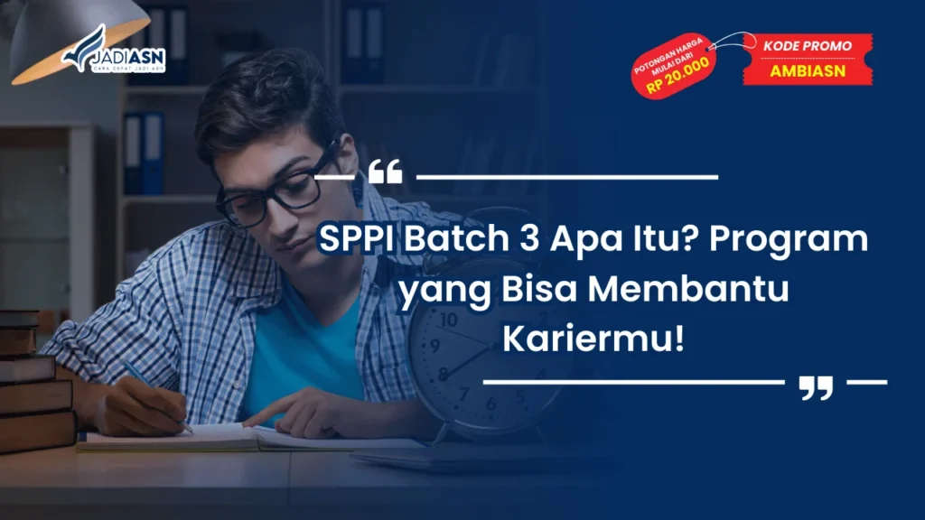 SPPI Batch 3 Apa Itu