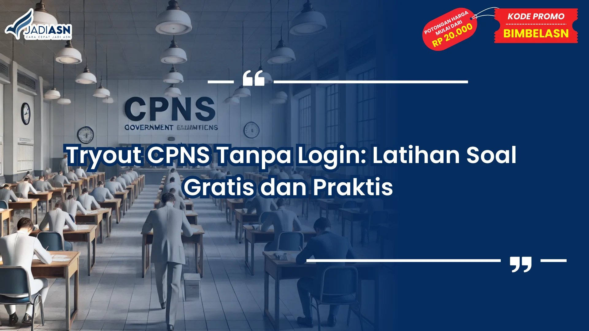 Tryout CPNS Tanpa Login