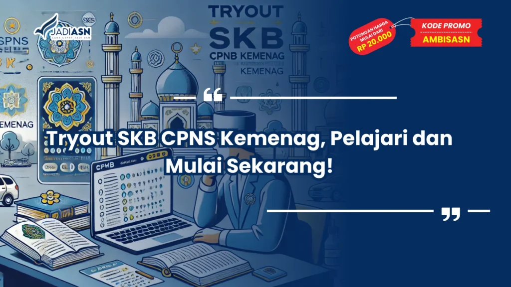Tryout SKB CPNS Kemenag