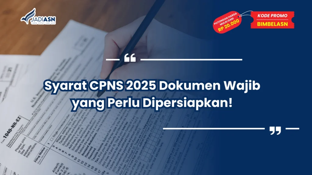 Syarat CPNS 2025 Dokumen Wajib