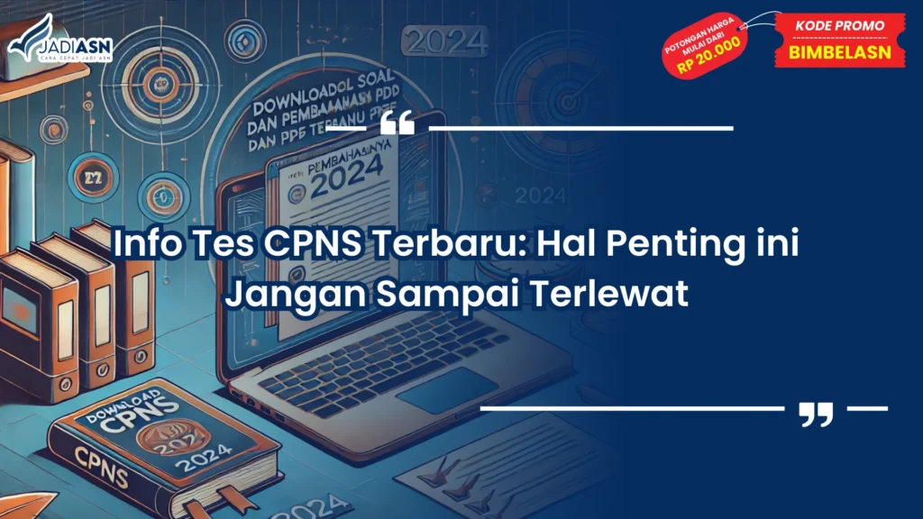 Info Tes CPNS Terbaru