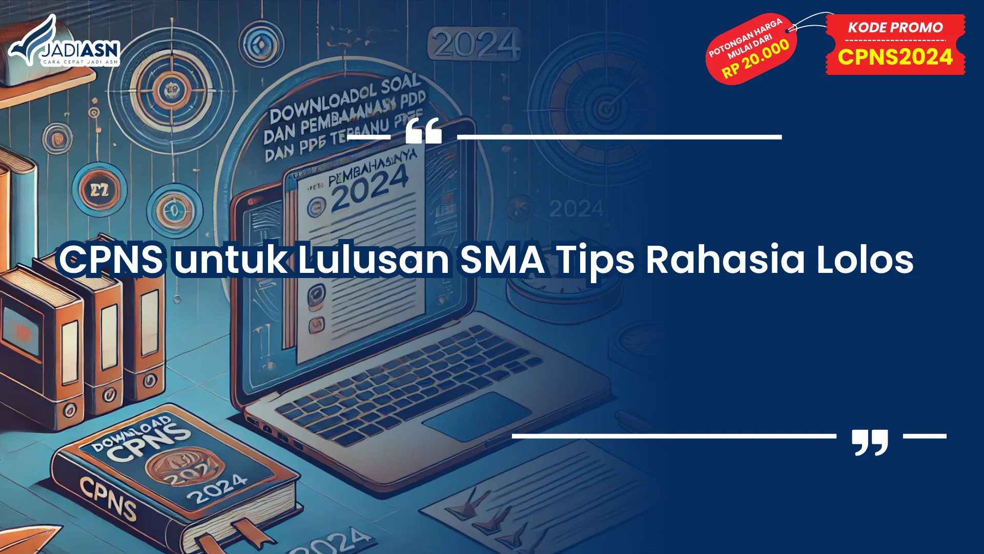 CPNS untuk Lulusan SMA