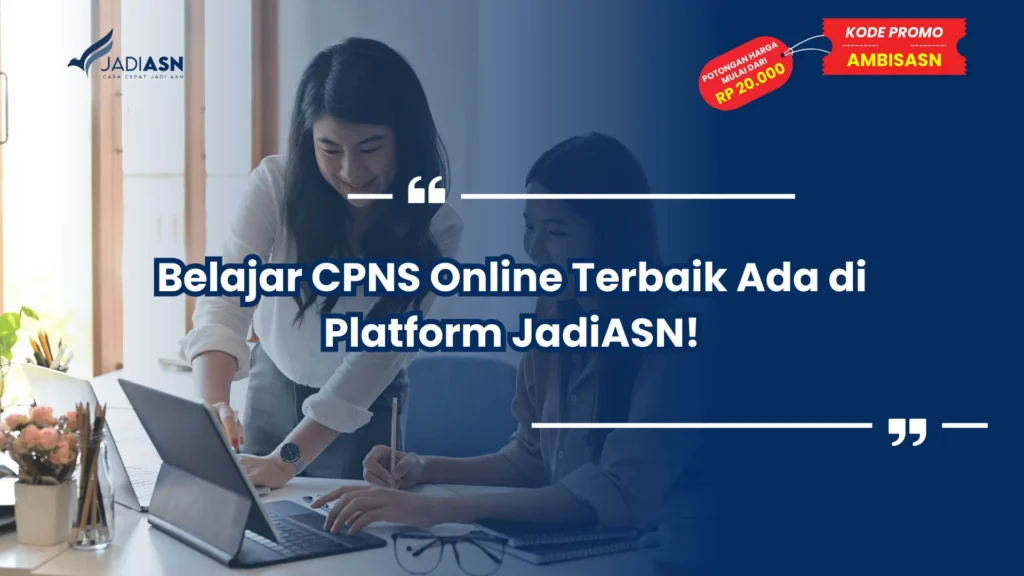 Belajar CPNS Online Terbaik Ada di Platform JadiASN!