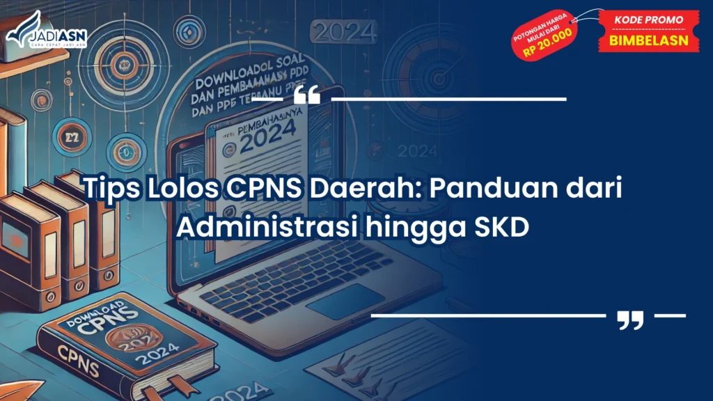 Tips Lolos CPNS Daerah