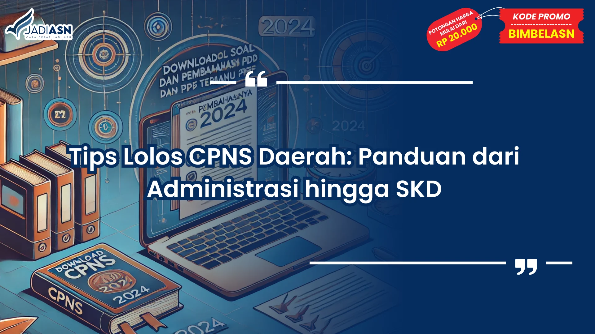Tips Lolos CPNS Daerah