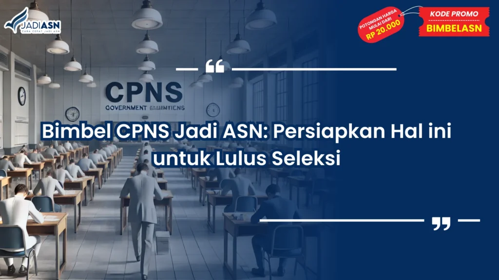 Bimbel CPNS Jadi ASN