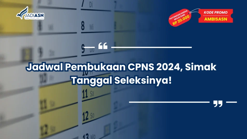 Jadwal Pembukaan CPNS 2024