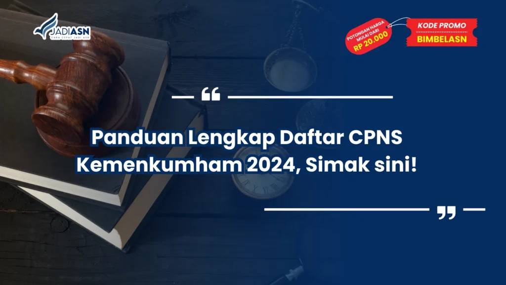Daftar CPNS Kemenkumham