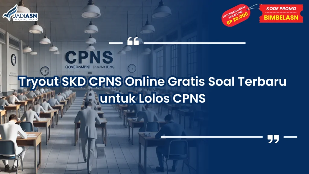 Tryout SKD CPNS