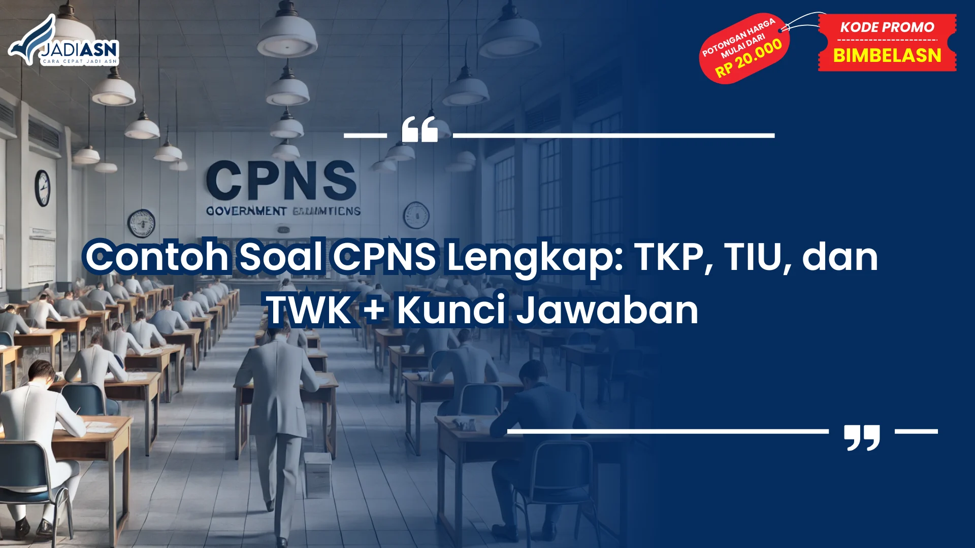 Contoh Soal CPNS Lengkap