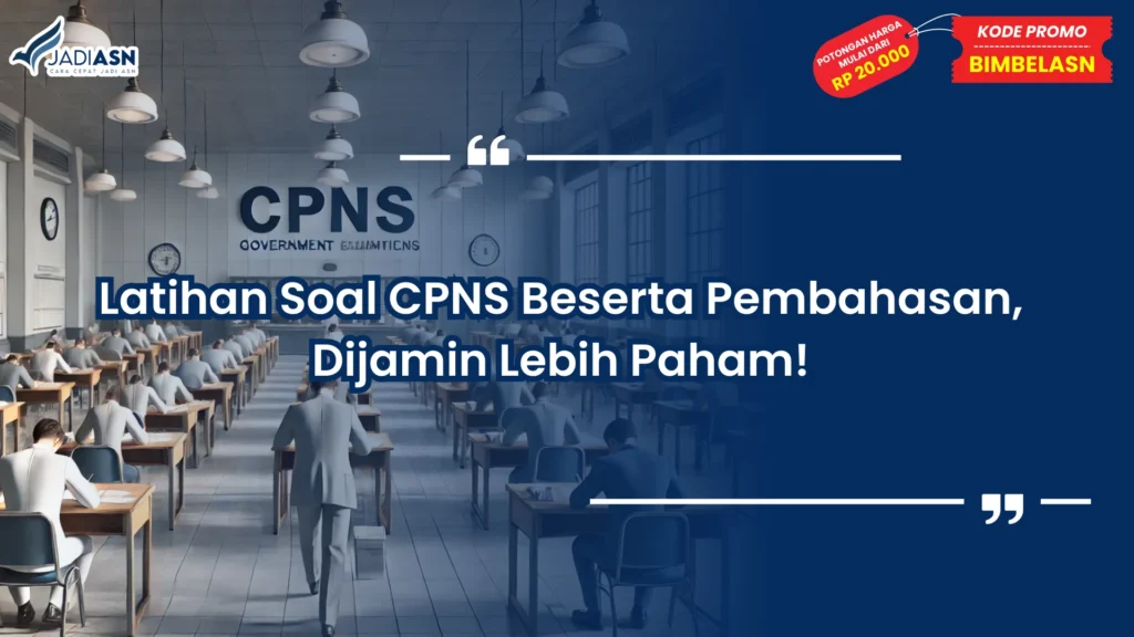 Latihan Soal CPNS Beserta Pembahasan