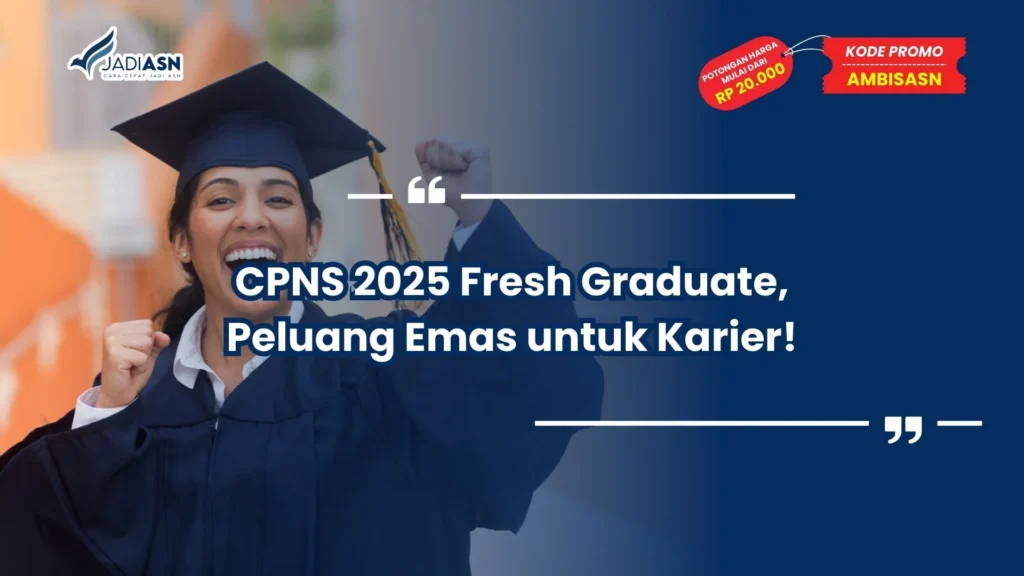 cpns 2025 fresh graduate