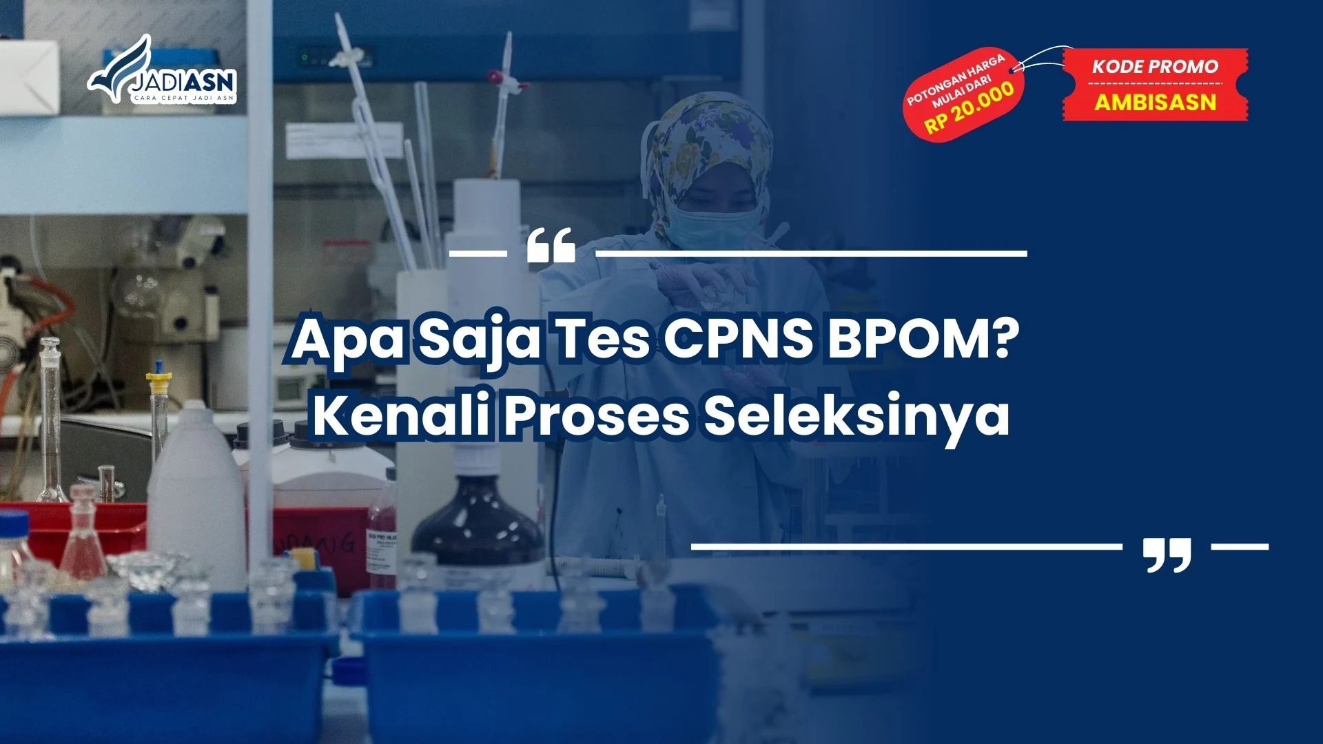 Apa Saja Tes CPNS BPOM