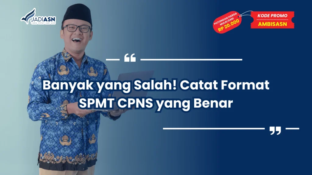 Format SPMT CPNS