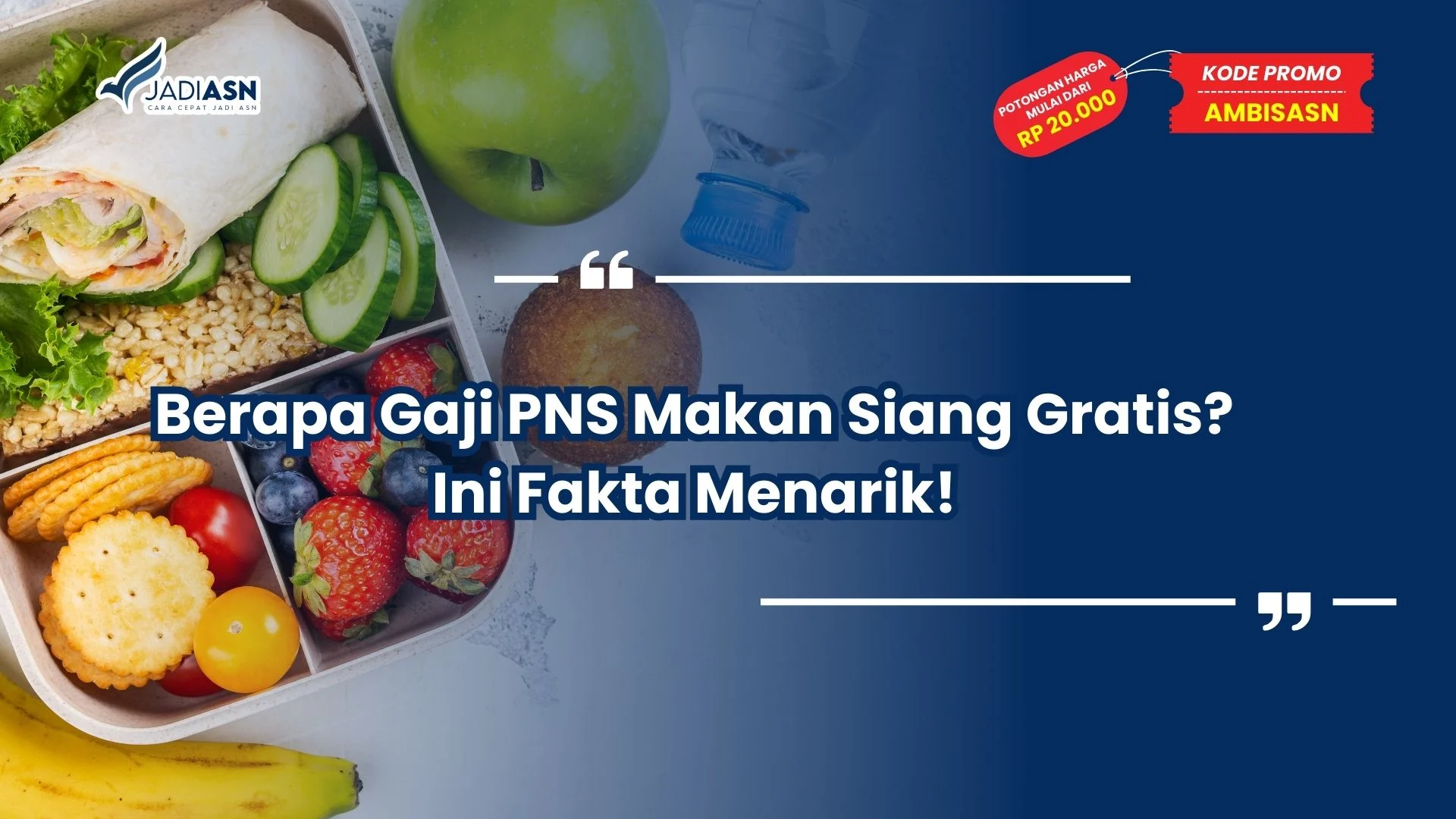 berapa gaji pns makan siang gratis