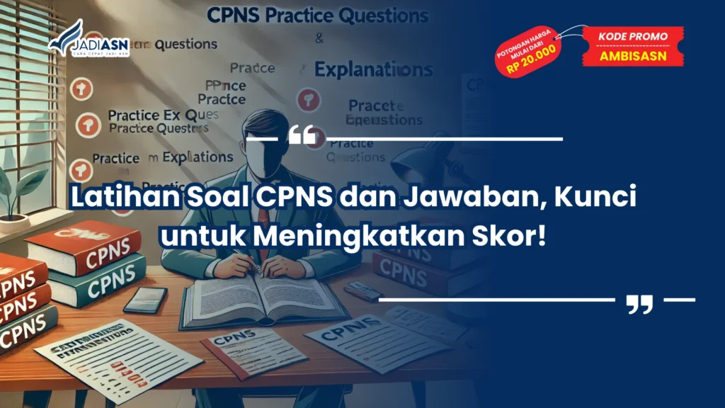 Latihan Soal CPNS dan Jawaban
