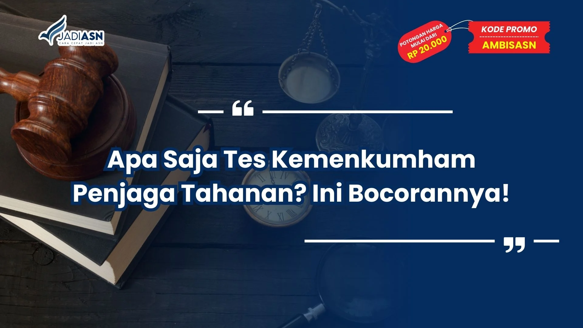 apa saja tes kemenkumham penjaga tahanan