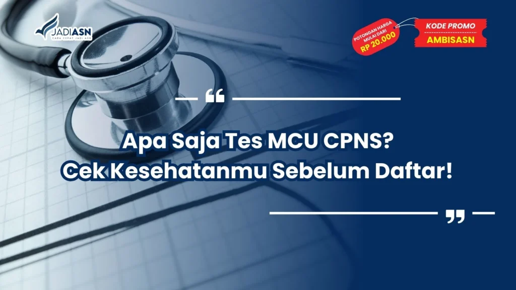 apa saja tes mcu cpns