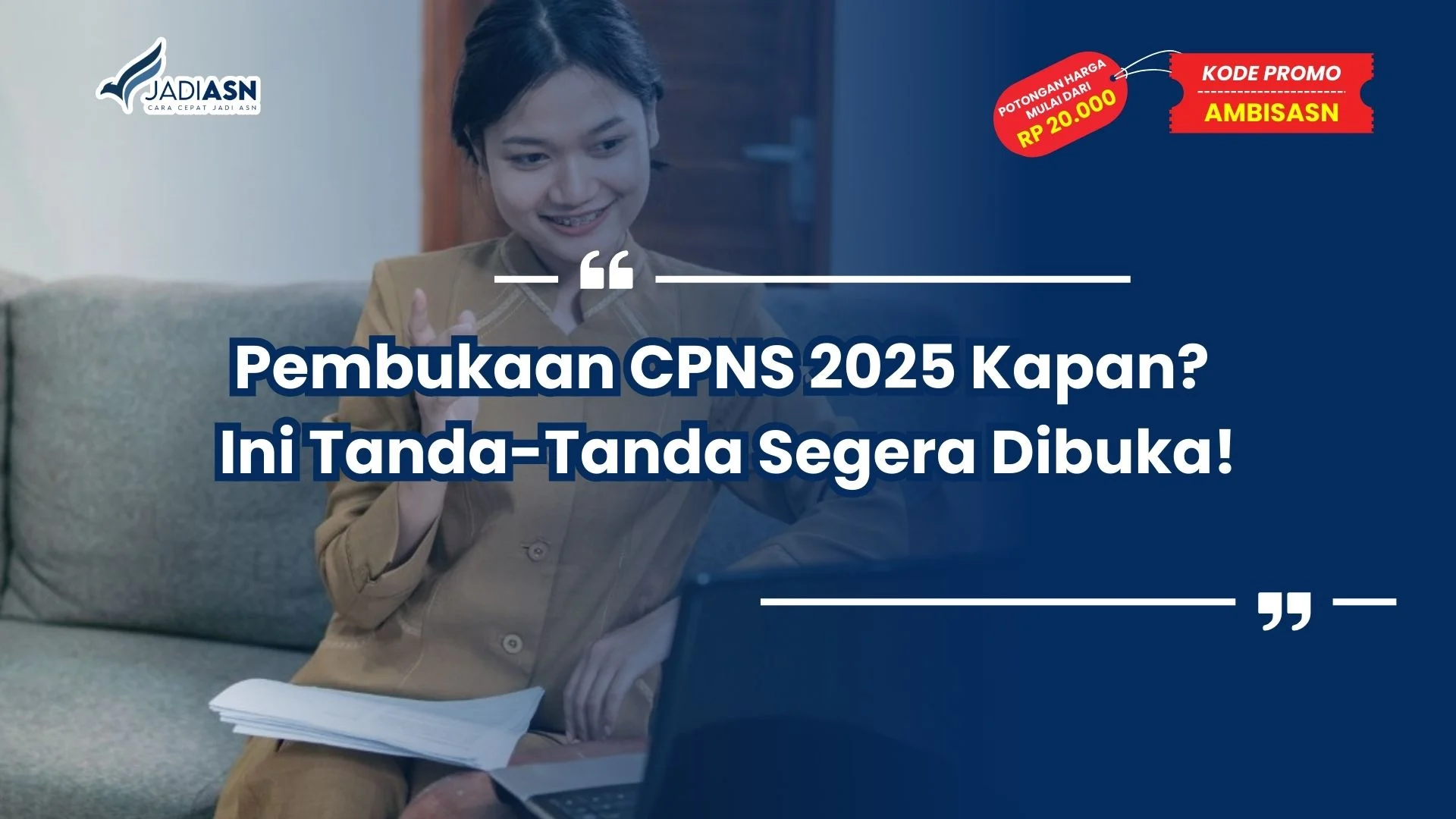 Pembukaan CPNS 2025 Kapan