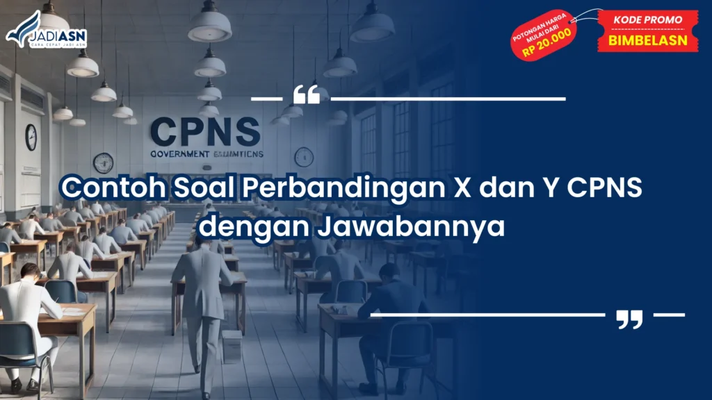 Contoh Soal Perbandingan X dan Y CPNS