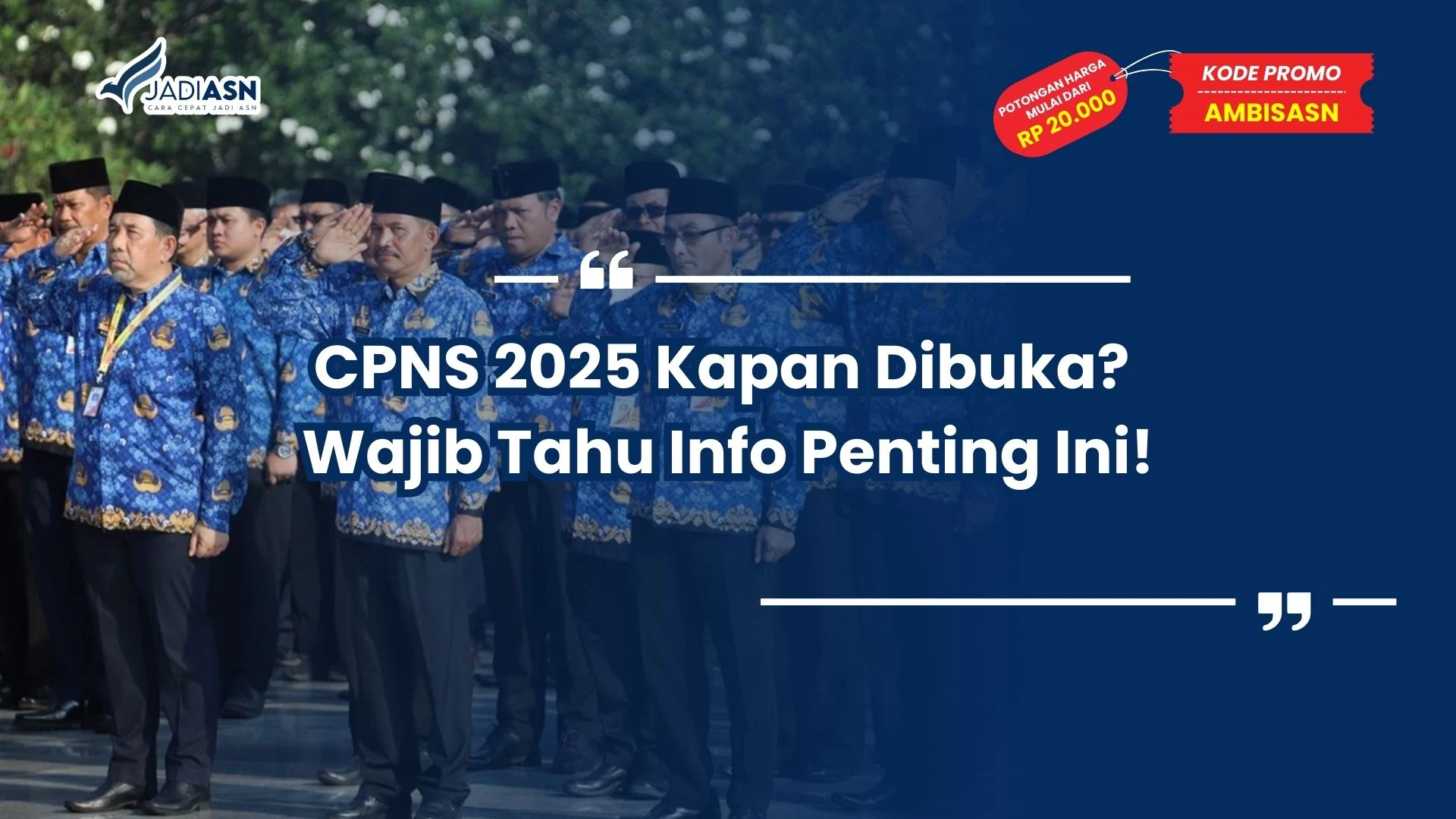 CPNS 2025 Kapan Dibuka