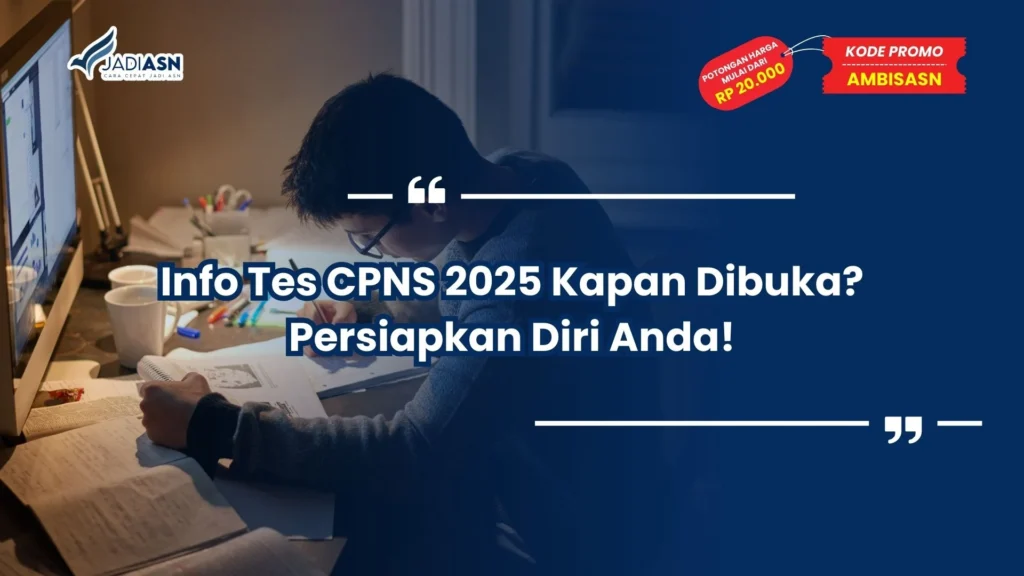 info tes cpns 2025 kapan dibuka
