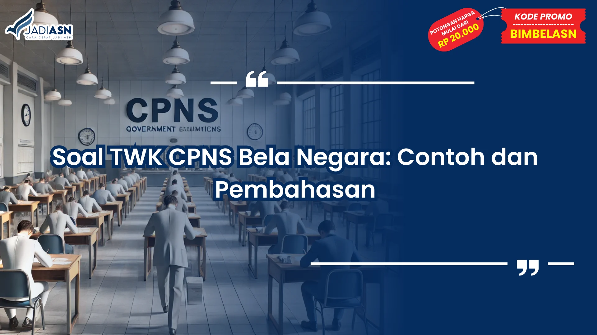 Soal TWK CPNS Bela Negara